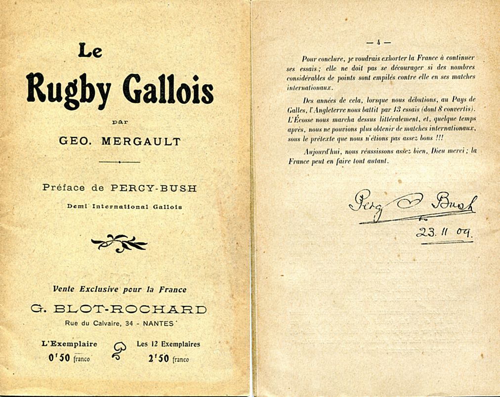 <p style='text-align: center;'><strong><span style='font-family: arial, helvetica, sans-serif; font-size: medium; color: #0000ff;'>Opuscule écrit par Georges MERGAULT sur le rugby gallois, préfacé par Percy BUSH</span></strong>
<p style='text-align: left;'><em><span style='font-family: arial, helvetica, sans-serif; font-size: medium; color: #0000ff;'>(collection de l'auteur)</span></em>